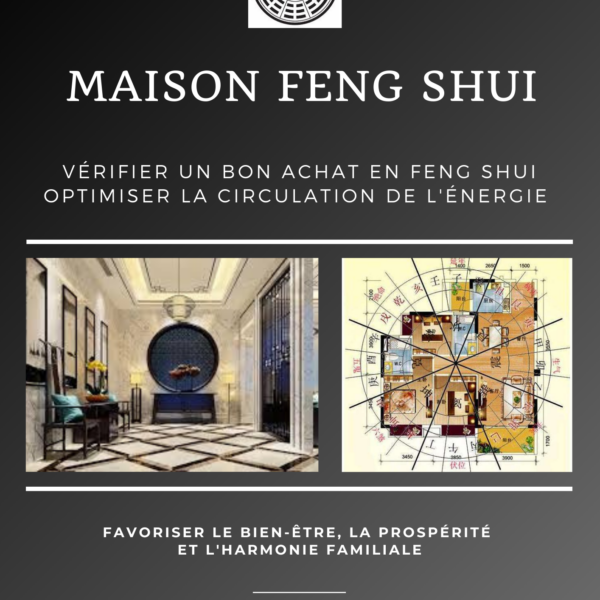 Maison Feng Shui